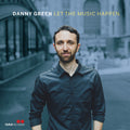 the album cover for Danny Green - Let The Music Happen