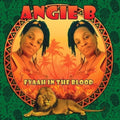 the album cover for Angie B - Fyaah In The Blood