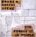 the album cover for Broken Social Scene - You Forgot It in People