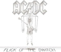 the album cover for AC/DC - Flick Of The Switch [Remastered]
