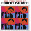 the album cover for Robert Palmer - The Very Best Of Robert Palmer