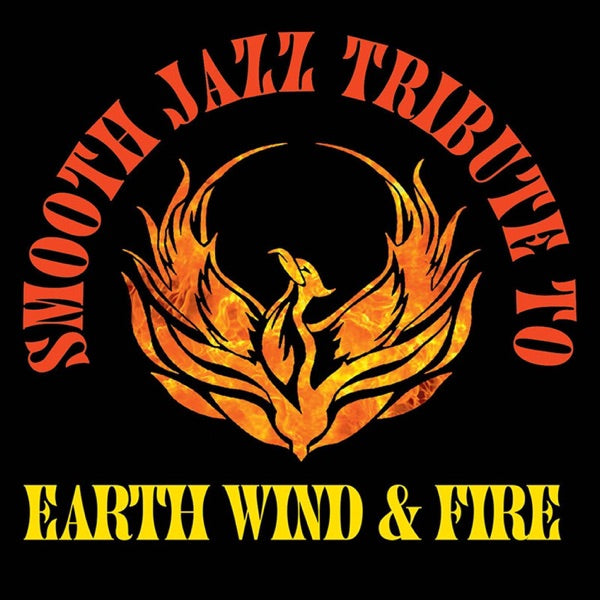 Smooth Jazz All Stars — Smooth Jazz Tribute to Earth, Wind & Fire