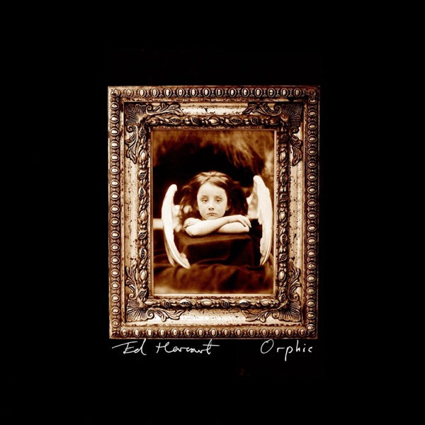Ed Harcourt — Orphic