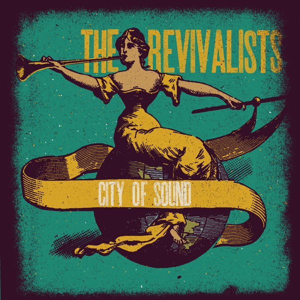 The Revivalists — City Of Sound