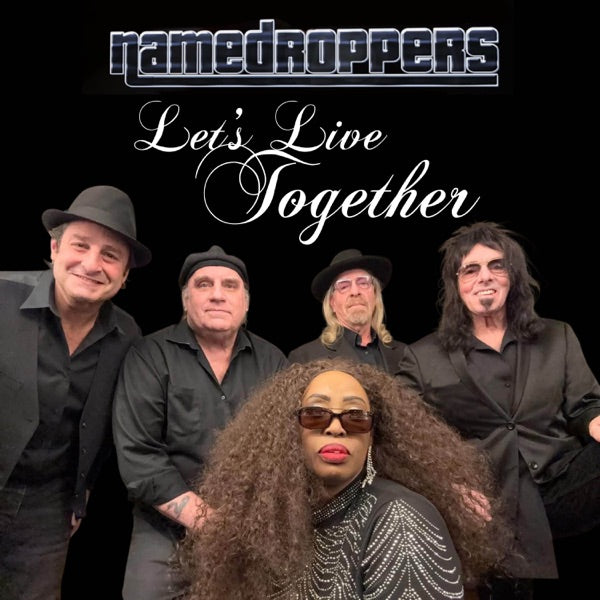 Name Droppers — Let's Live Together