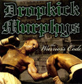 the album cover for Dropkick Murphys - The Warriors Code