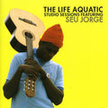 the album cover for The Life Aquatic With Steve Zissou [Movie] - Life Aquatic Studio Sessions