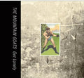 the album cover for The Mountain Goats - Get Lonely