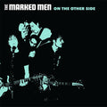 Marked Men - On The Other Side [LP]
