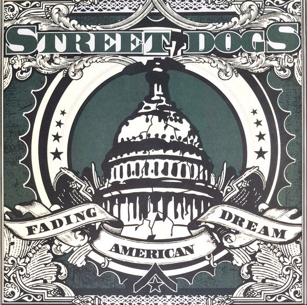 Street Dogs - Fading American Dream [LP]