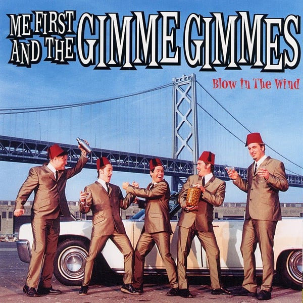 Me First And The Gimme Gimmes - Blow In The Wind [CD]