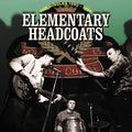 Elementary Headcoats (the Singles 1990 - 1999)