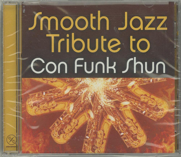 Smooth Jazz All Stars - Smooth Jazz Tribute to Con Funk Shun [CD]