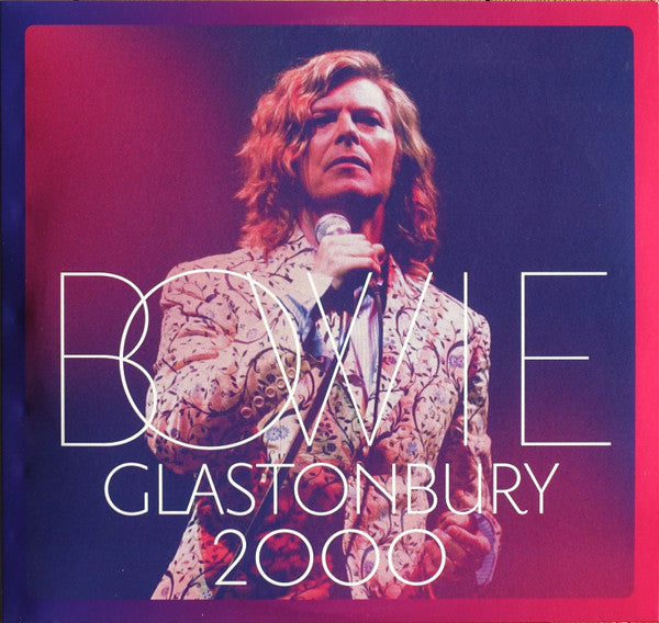 David Bowie - Glastonbury 2000 [3LP]
