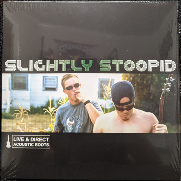 Slightly Stoopid - Live & Direct: Acoustic Roots [LP]