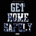 Dom Kennedy - Get Home Safely [CD]