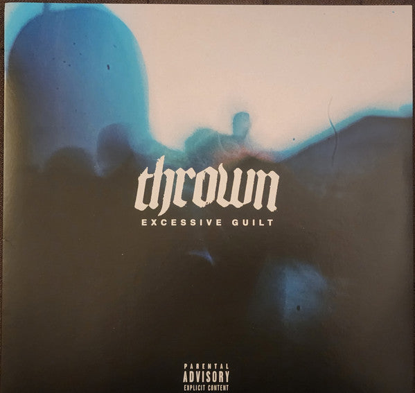 Thrown - Excessive Guilt (Blue) [Colored Vinyl] [Limited Edition] (Pnk) (Wht)