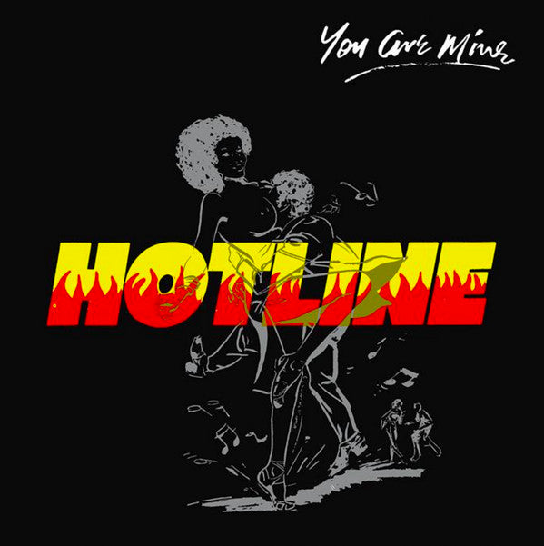 Hotline - You Are Mine [LP]