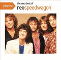 REO Speedwagon - Playlist: Very Best of [CD]