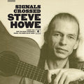 Howe, Steve - Signals Crossed - Ltd White Vinyl One-Sided Mirror Backed 10-Inch [LP]
