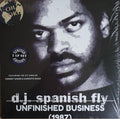 DJ Spanish Fly - Unfinished Business [LP]