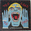 Warmduscher - Too Cold To Hold [Colored Vinyl] (Uk)