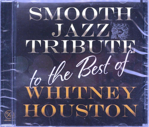 Smooth Jazz All Stars - Smooth Jazz Tribute to The Best of Whitney Houston [CD]