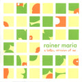 Rainer Maria - Better Version Of Me [LP]