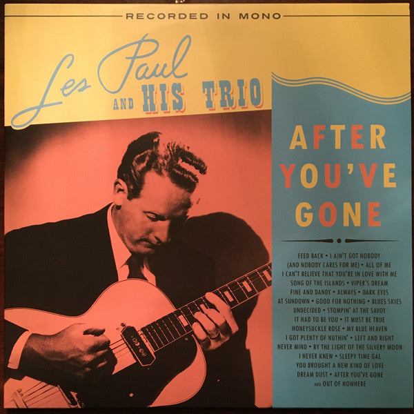 Les Paul & His Trio - After You've Gone [Indie Exclusive Limited Edition Clear LP]