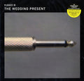 Wedding Present - Plugged In [Limited Edition]