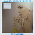 Till Bronner  / James,Bob - On Vacation [LP]
