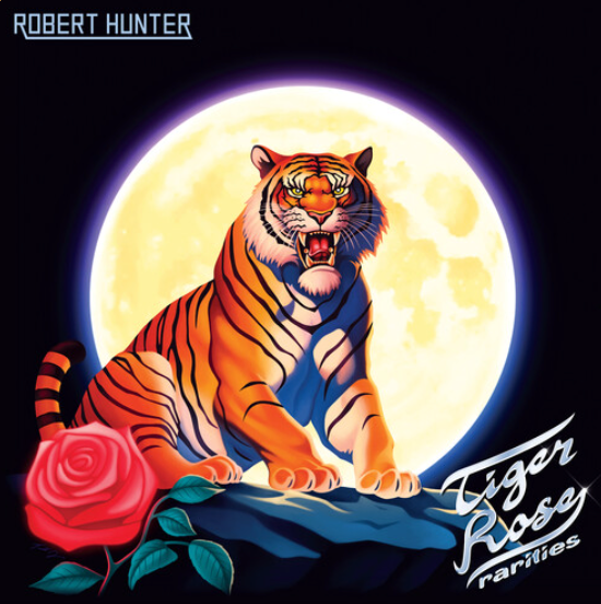 Robert Hunter - Tiger Rose Rarities [RSD 2025]