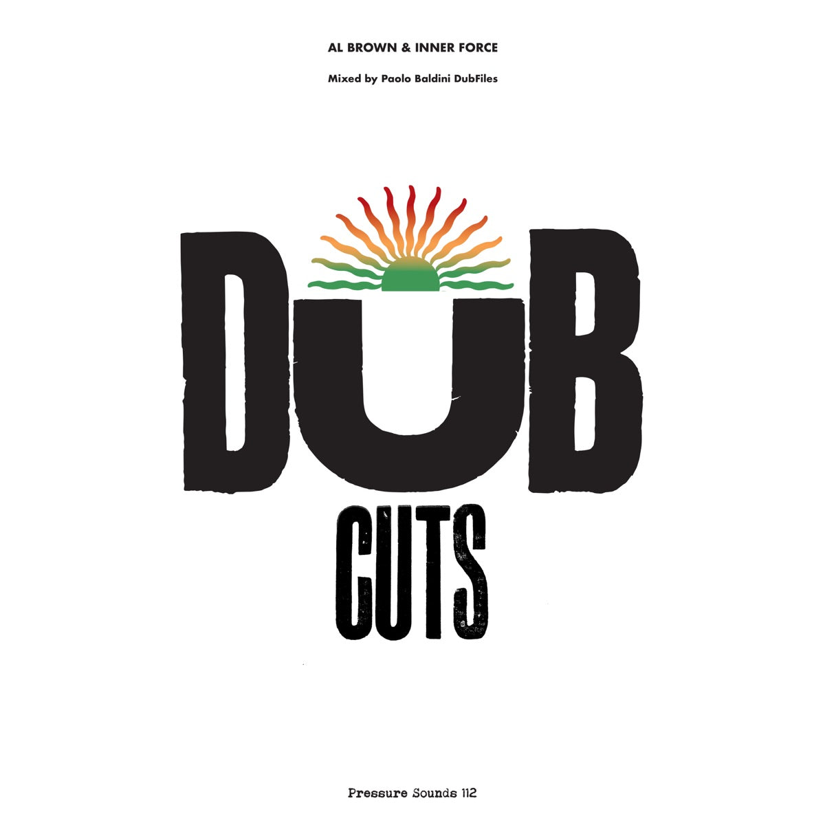 Al Brown, Inner Force & Paolo Baldini DubFiles — Dub Cuts, vinyl LP album cover
