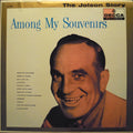 Al Jolson — The Jolson Story - Among My Souvenirs, vinyl LP album cover