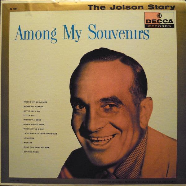 Al Jolson — The Jolson Story - Among My Souvenirs, vinyl LP album cover