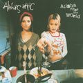 Alisha's Attic — Alisha Rules The World, vinyl LP album cover