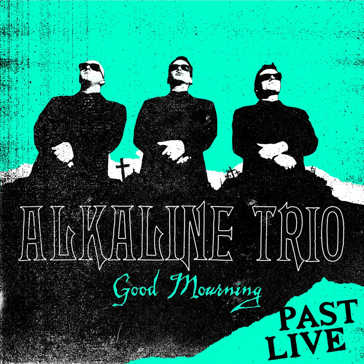 Alkaline Trio — Good Mourning (Past Live), CD album cover