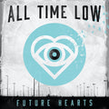 All Time Low — Future Hearts B-Sides - EP, vinyl LP album cover