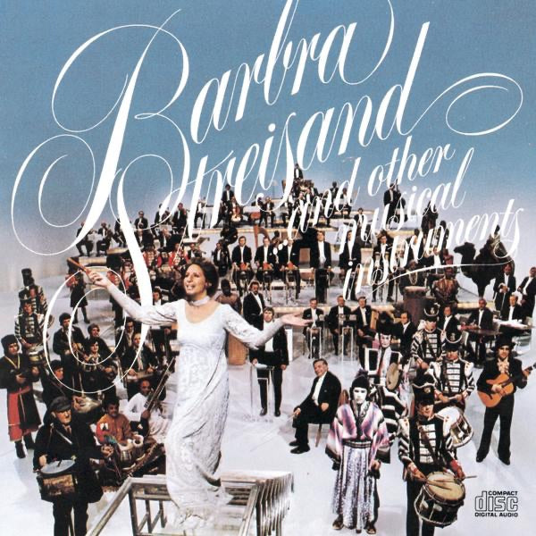 Barbra Streisand — Barbra Streisand...And Other Musical Instruments, vinyl LP album cover
