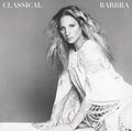 Barbra Streisand & Columbia Symphony Orchestra — Classical Barbra, vinyl LP album cover
