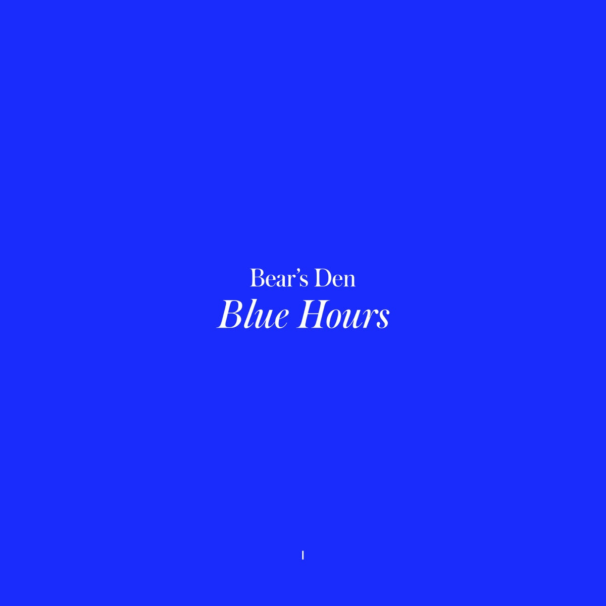 Bear's Den — Blue Hours, vinyl LP album cover