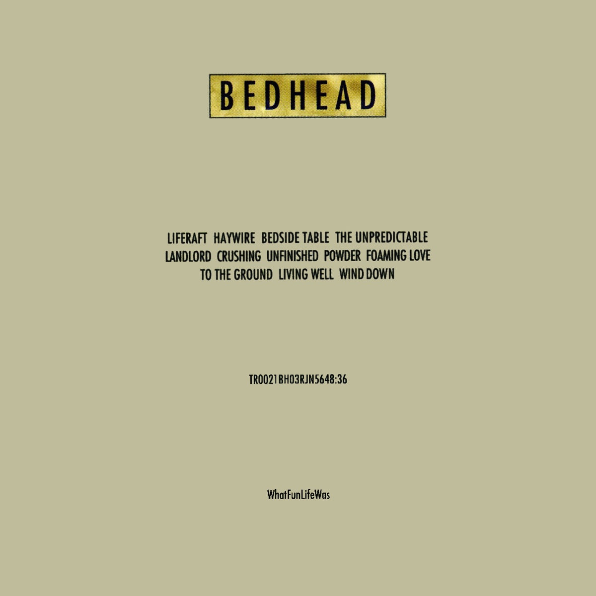 Bedhead — WhatFunLifeWas, vinyl LP album cover