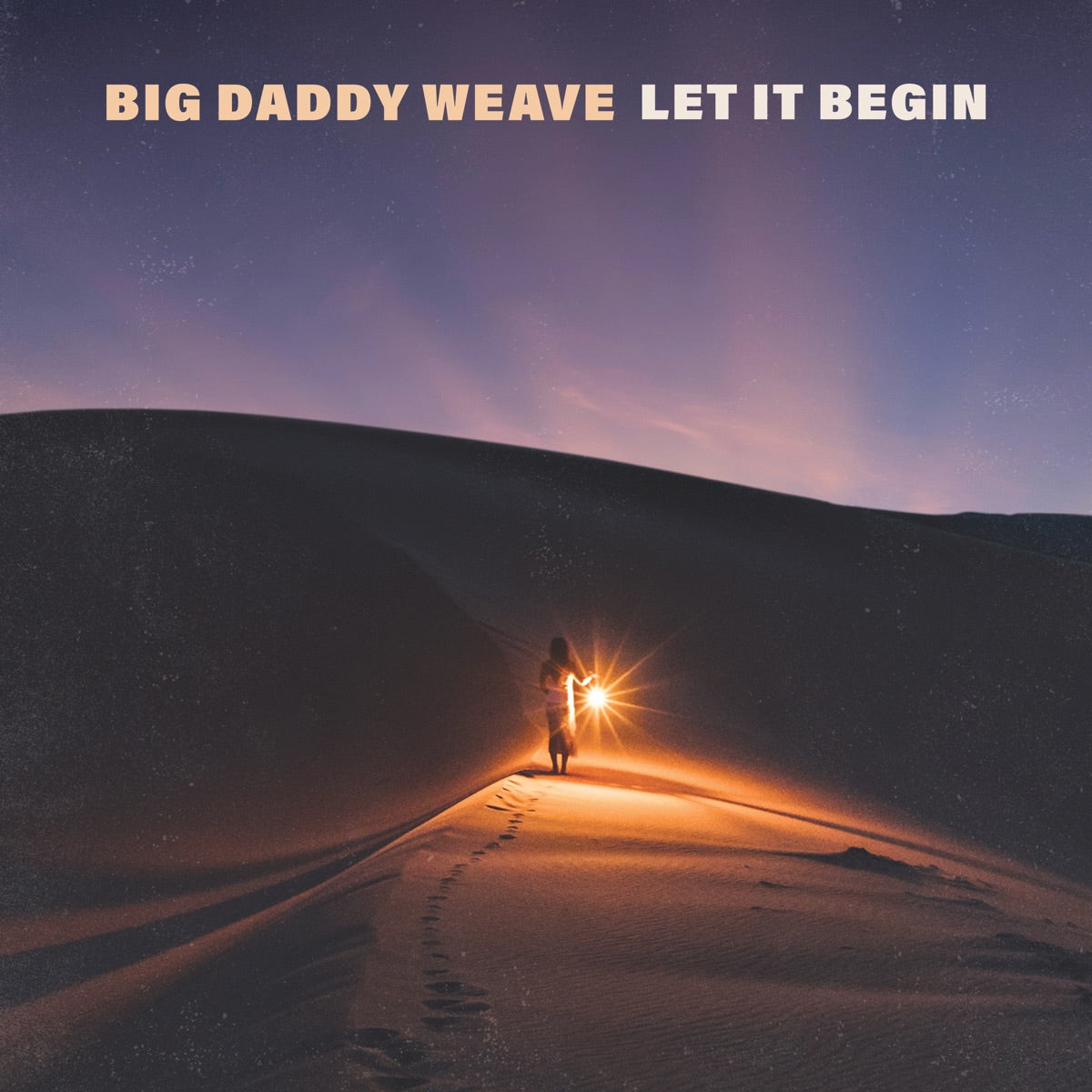 Big Daddy Weave — Let It Begin, vinyl LP album cover