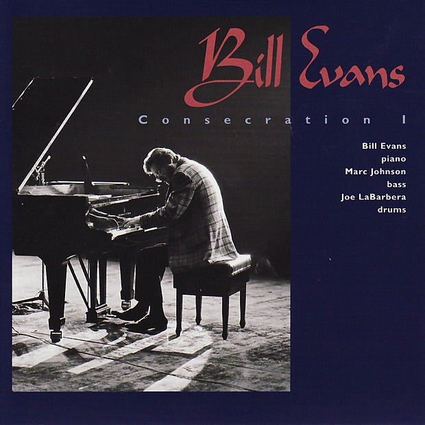 Bill Evans — Consecration, Volume 1 (Live in San Francisco 1980), vinyl LP album cover