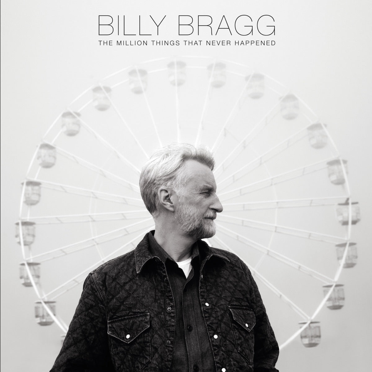 Billy Bragg — The Million Things That Never Happened, vinyl LP album cover