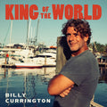 Billy Currington — King Of The World, vinyl LP album cover