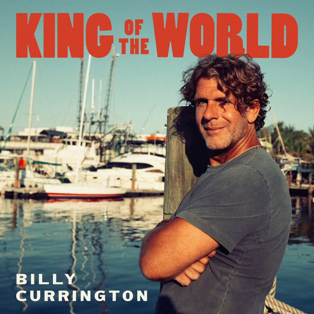 Billy Currington — King Of The World, vinyl LP album cover