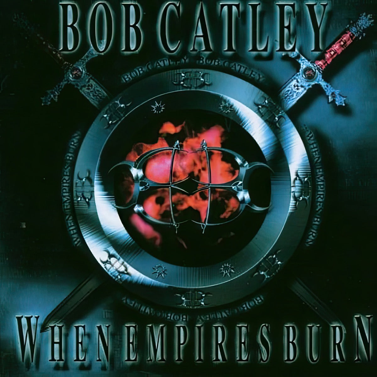 Bob Catley — When Empires Burn, vinyl LP album cover