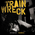 Boys Night Out — Trainwreck, vinyl LP album cover