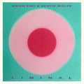 Brian Eno & Beatie Wolfe — Liminal, vinyl LP album cover